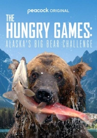Голодные игры: Медведи на Аляске (2024)